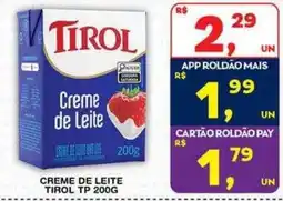 Roldão Creme de leite tirol oferta
