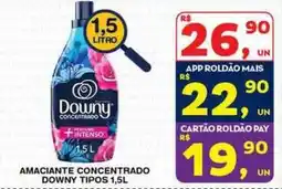 Roldão Amaciante concentrado downy tipos 1.5l oferta
