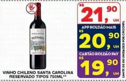Roldão vinho chileno santa carolina reservado tipos oferta