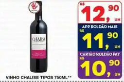 Roldão vinho chalise tipos oferta
