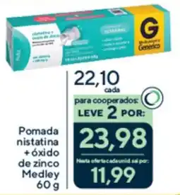 Drogaria Coop Pomada nistatina + óxido de zinco Medley oferta
