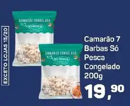 Supermercados São Vicente Camarão 7 Barbas Só Pesca oferta
