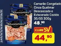 Supermercados São Vicente Camarão Congelado Cinza Qualimar Descascado e Eviscerado Cozido oferta