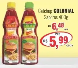 Uberaba Supermercados Catchup colonial sabores oferta