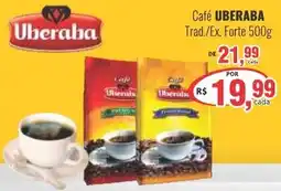 Uberaba Supermercados Café uberaba trad/ex. forte oferta