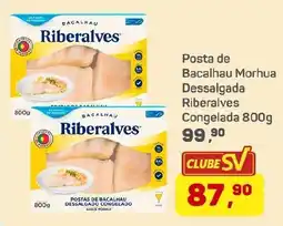 Supermercados São Vicente Posta de Bacalhau Morhua Dessalgada Riberales oferta