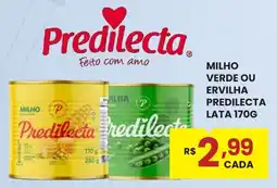 Rede Econômica de Supermercados Milho verde ou ervilha predilecta oferta