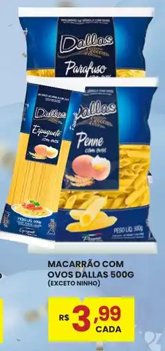 Rede Econômica de Supermercados Macarrão com ovos dallas oferta