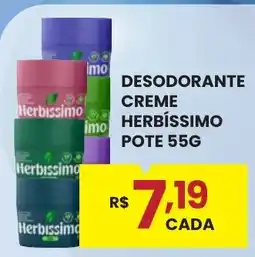 Rede Econômica de Supermercados Desodorante creme herbíssimo oferta