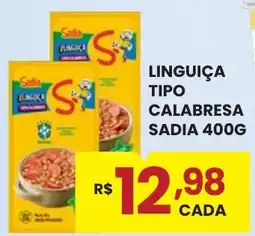 Rede Econômica de Supermercados Linguiça tipo calabresa sadia oferta