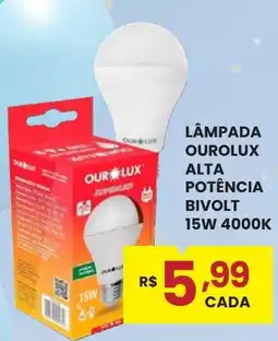 Rede Econômica de Supermercados Lâmpada ourolux alta potência bivolt oferta