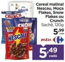 Carrefour Cereal matinal Nescau, Moça Flakes, Snow Flakes ou Crunch oferta