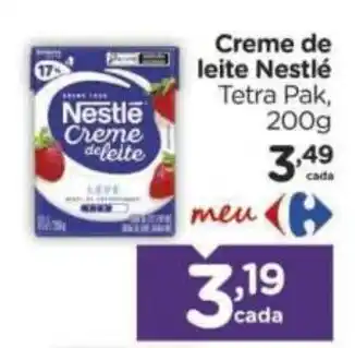 Carrefour Creme de leite Nestlé oferta