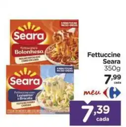 Carrefour Fettuccine Seara oferta