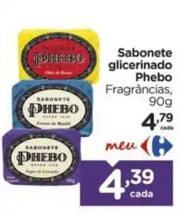 Carrefour Sabonete glicerinado Phebo Fragrâncias oferta