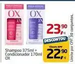 Tenda Atacado Ox - shampoo + condicionador oferta