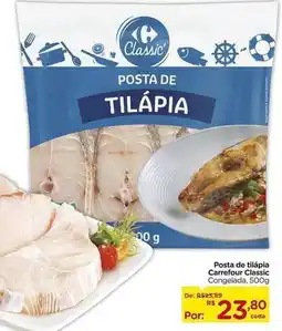 Carrefour Carrefour - posta de tilápia classic oferta