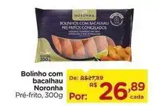 Carrefour Noronha - bolinho com bacalhau oferta