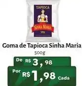 Novo Atacarejo Sinha maria - goma de tapioca oferta
