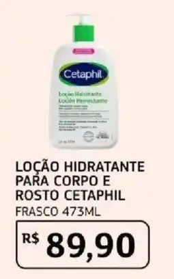 Assaí Atacadista Loção hidratante para corpo e rosto cetaphil oferta