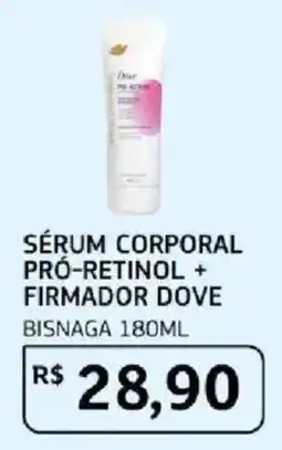 Assaí Atacadista Sérum corporal pró-retinol + firmador dove oferta