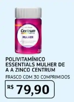 Assaí Atacadista Polivitamínico essentials mulher de a a zinco centrums oferta