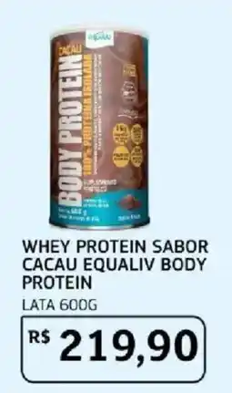 Assaí Atacadista Whey protein sabor cacao equaliv body protein oferta