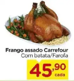 Carrefour Bairro Frango assado Carrefour Com batata/Farofa oferta