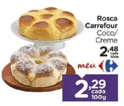 Carrefour Bairro Rosca Carrefour Coco/ Creme oferta