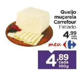 Carrefour Bairro Queijo muçarela Carrefour Fatiado oferta