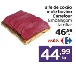 Carrefour Bairro Bife de coxão mole bovino Carrefour oferta
