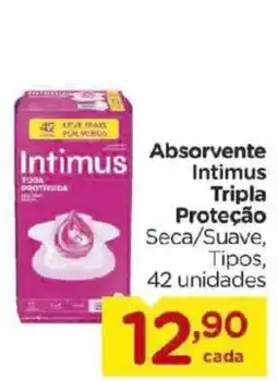 Carrefour Bairro Absorvente intimus tripla proteção seca/suave, tipos oferta