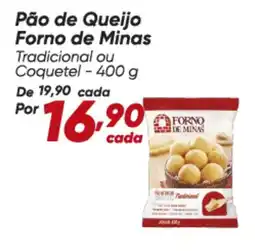 Dia Forno de minas - pão de queijo oferta