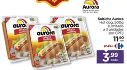 Carrefour Aurora - salsicha oferta