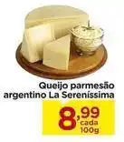 Carrefour La serenissima - queijo parmesão argentino oferta