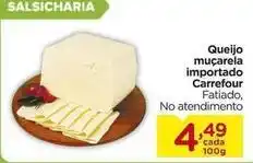 Carrefour Carrefour - queijo muçarela importado oferta