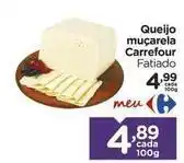 Carrefour Carrefour - queijo muçarela oferta