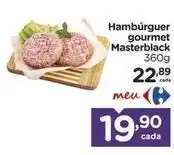 Carrefour Gourmet - hambúrguer oferta