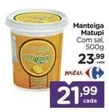 Carrefour Meu - manteiga oferta