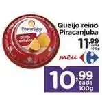 Carrefour Piracanjuba - queijo reino oferta