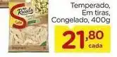 Carrefour Temperado, em tiras, congelado, 400g oferta