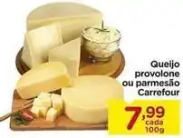 Carrefour Carrefour - queijo provolone ou parmesão oferta