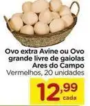 Carrefour Grão de campo - ovo extra avine ou ovo grande livre de gaiolas oferta