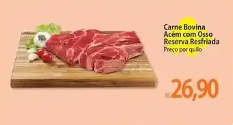 Bovina - carne bovina acem com osso reserva reffriada