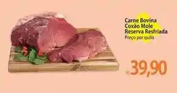 Atacadão Bovina - carne bovina coxao mole reserva resfriada oferta