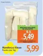 Atacadão Imagem - mandioca a vácuo oferta