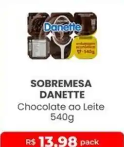 Higa Atacado Sobremesa danette chocolate ao leite oferta