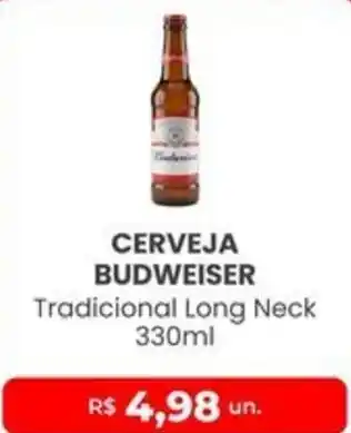 Higa Atacado Cerveja budweiser tradicional long neck oferta