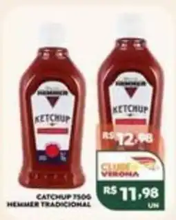 Verona Supermercados Catchup hemmer tradicional oferta