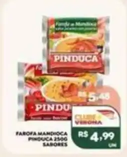 Verona Supermercados Farofa mandioca pinduca 250g sabores oferta